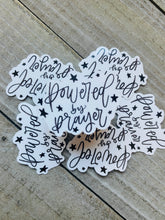 Load image into Gallery viewer, Powered by prayer - sticker
