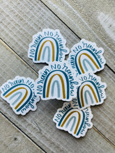 Load image into Gallery viewer, NO rain no rainbow - Sticker