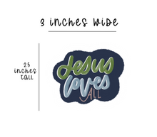 Load image into Gallery viewer, Jesus Loves All - Sticker