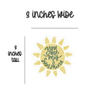 Load image into Gallery viewer, You are my sunshine - sticker