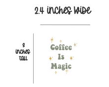 Load image into Gallery viewer, Coffee is magic - sticker