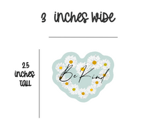 Load image into Gallery viewer, Be Kind Daisy Heart - Sticker