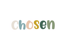Load image into Gallery viewer, Chosen Sticker