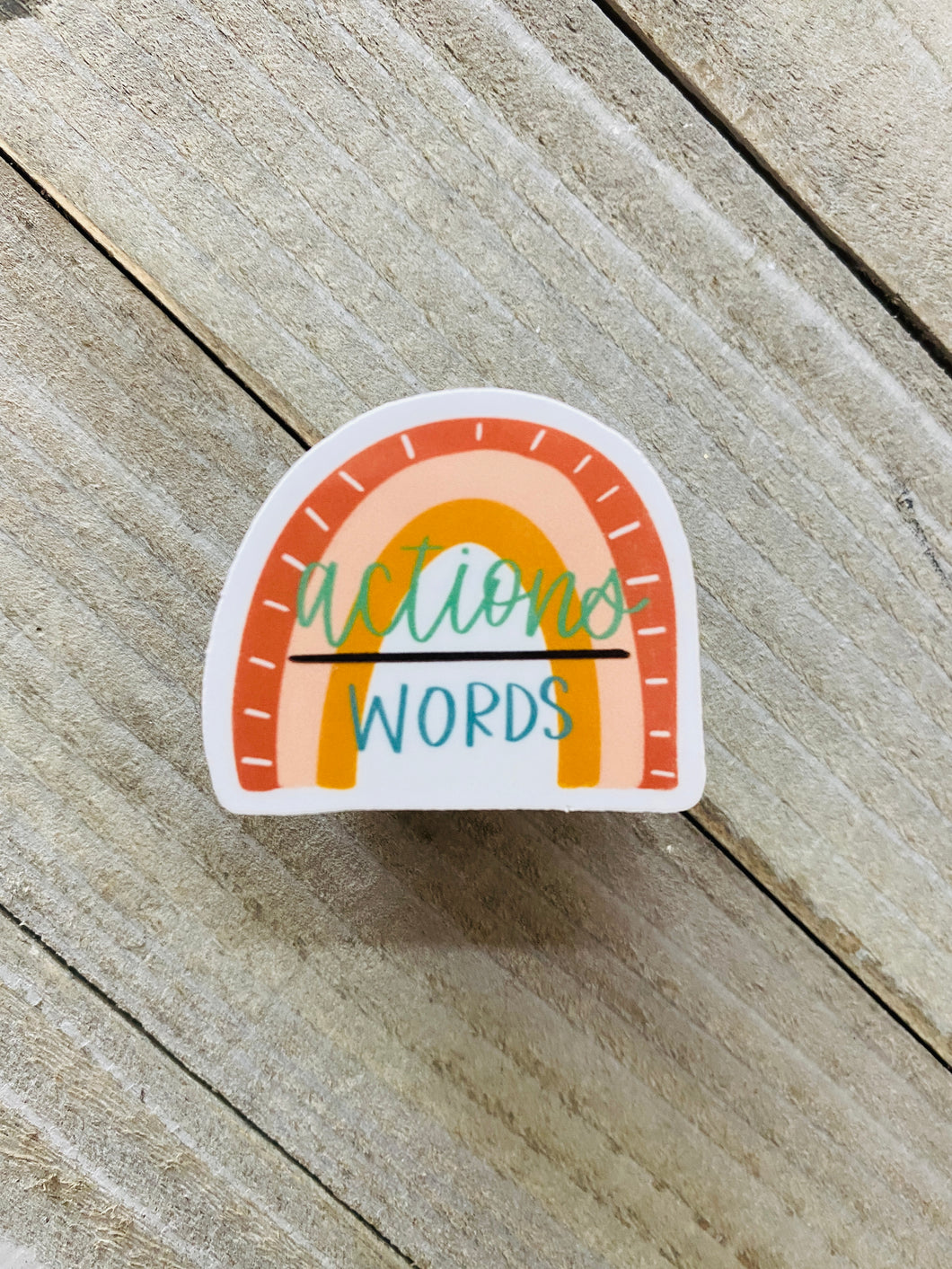 Actions over words - Sticker
